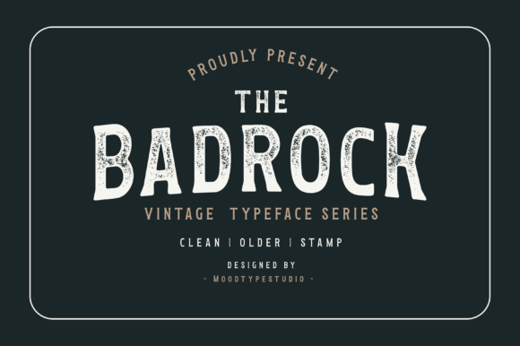 Badrock: A Vintage Display Font That Strengthens Your Brand