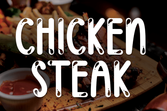 Chicken Steak: A Playful Display Font for Digital Branding
