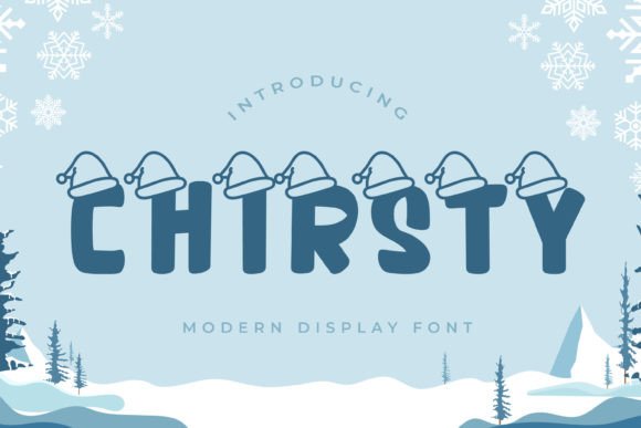 Chirsty: A Playful Display Font for Scroll-Stopping Campaigns