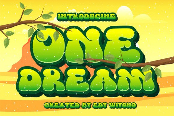 One Dream: A Display Font That Feels Like a Promise