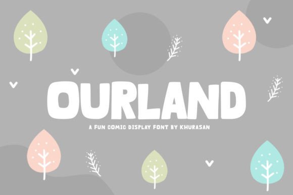 Ourland: A Display Font That Makes Your Brand Feel Intentional