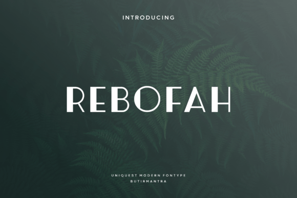 Rebofah: A Refined Display Typeface for Digital Branding